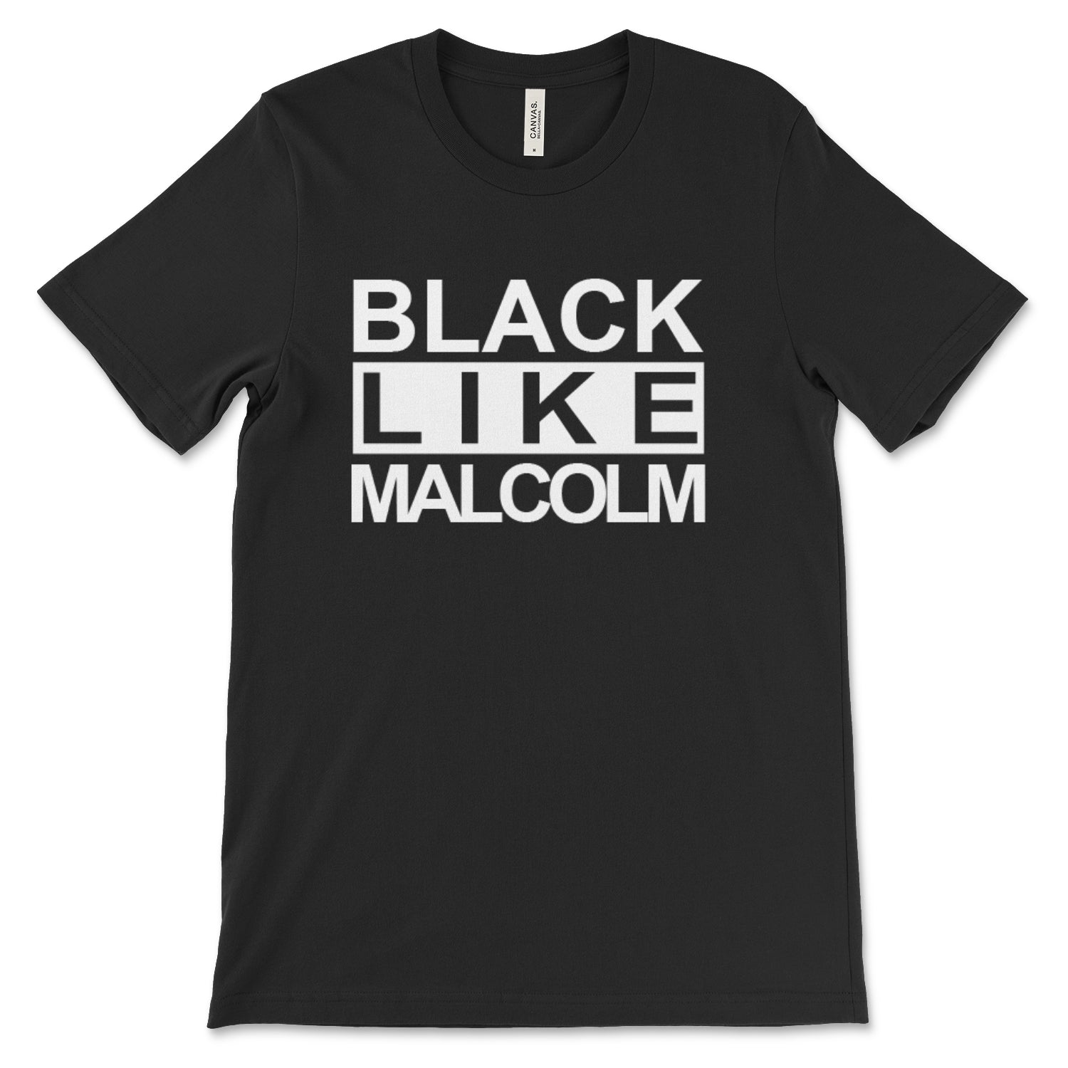 BLACK LIKE MALCOLM Unisex T-Shirt